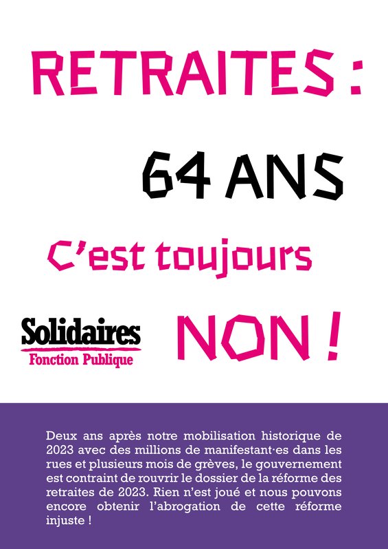 Retraites : 64 ans c’est toujours non !